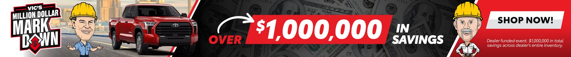 Over $1,000,000 in Savings!